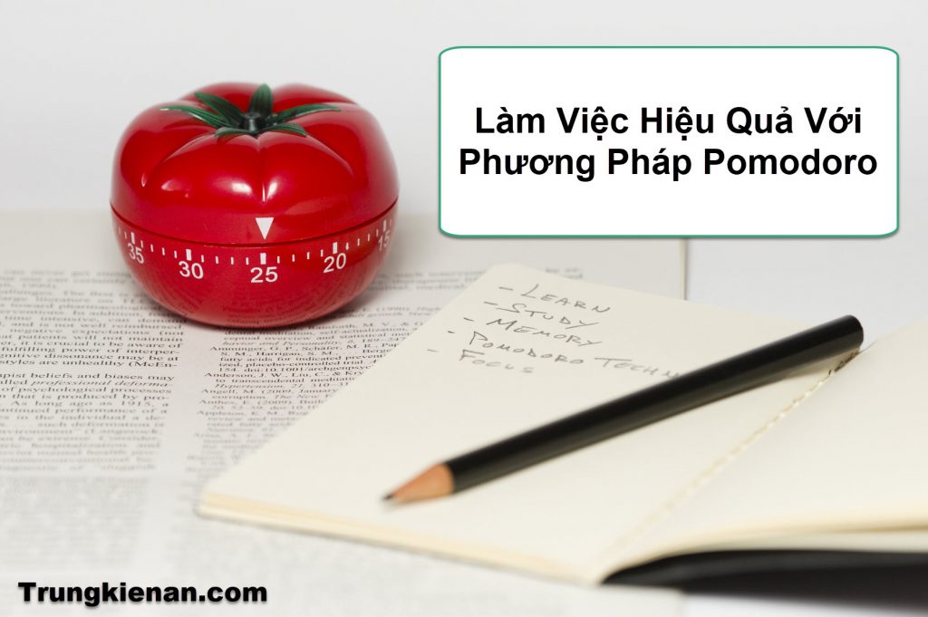 Làm Việc Hiệu Quả Với Phương Pháp Pomodoro