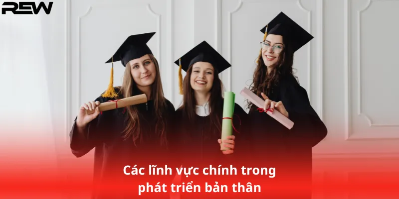 Các lĩnh vực chính trong phát triển bản thân